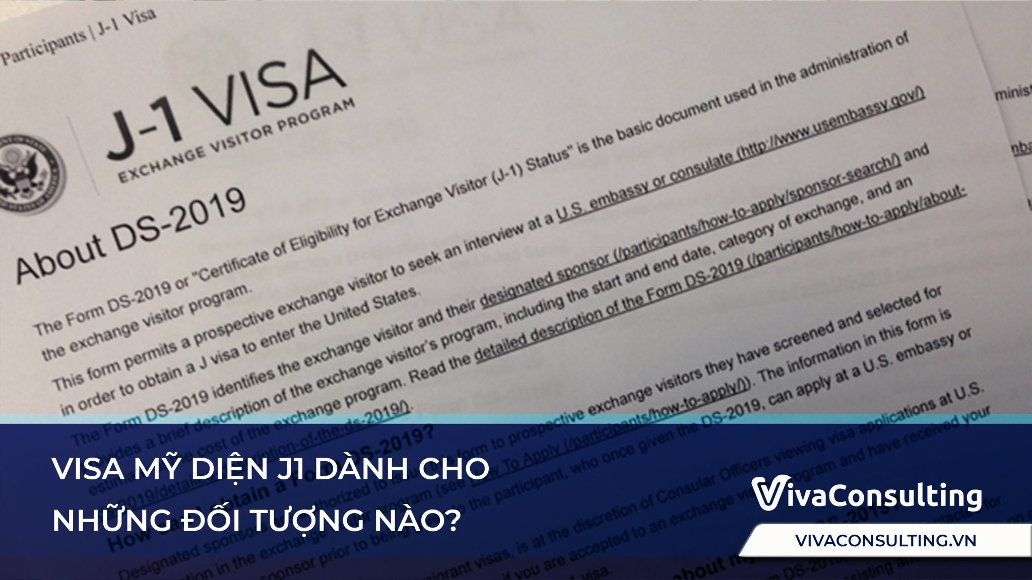 Visa Mỹ diện J1 dành cho những đối tượng nào?